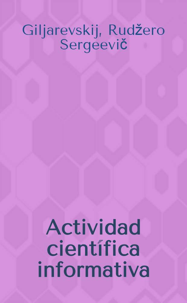 Actividad científica informativa : Informática : Fuentes documentales de la información científica y técnica : Cursos para especialistas de los países de la América Latina organizados por ONUDI y UNESCO en colab. con el Gobierno de la URSS : Los cursos tendrán lugar en el Inst. de la inform. ci. y. técn. de la URSS (VINITI), 4 de sept. - 13 de nov. de 1974