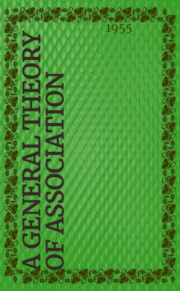 A general theory of association