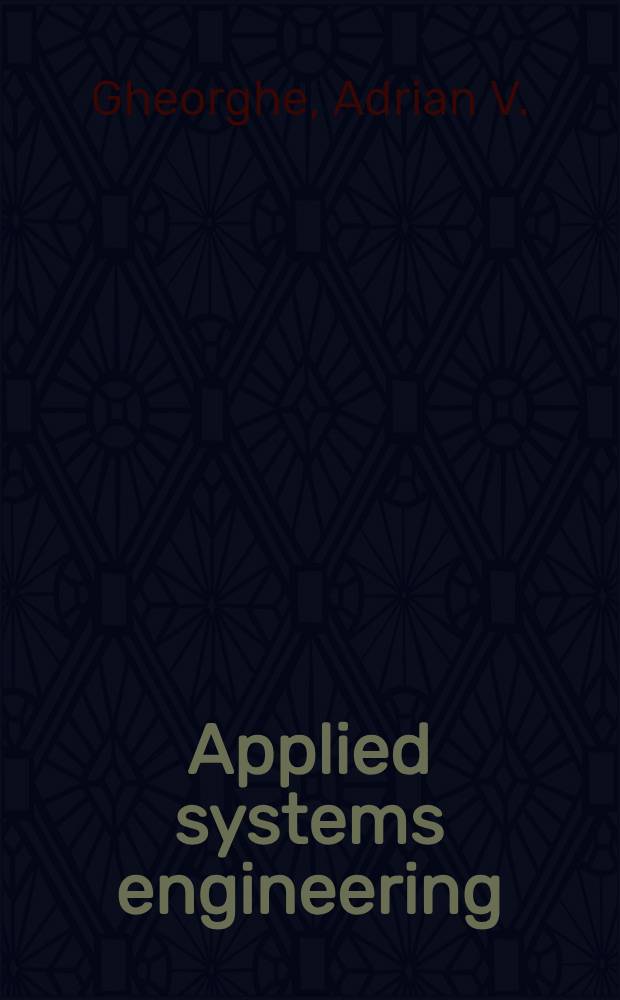 Applied systems engineering