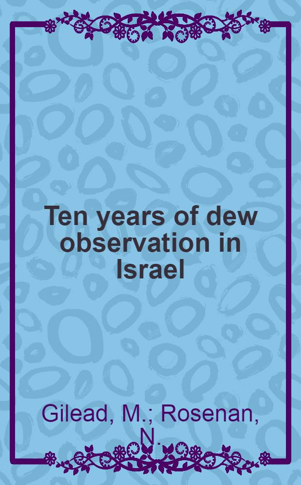 Ten years of dew observation in Israel