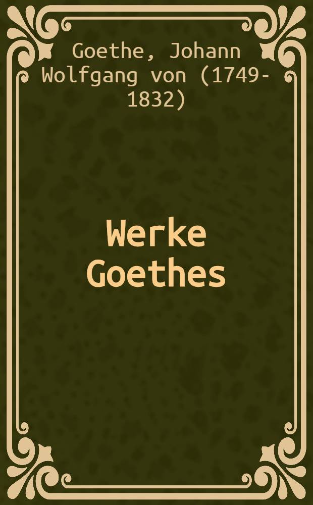 Werke Goethes