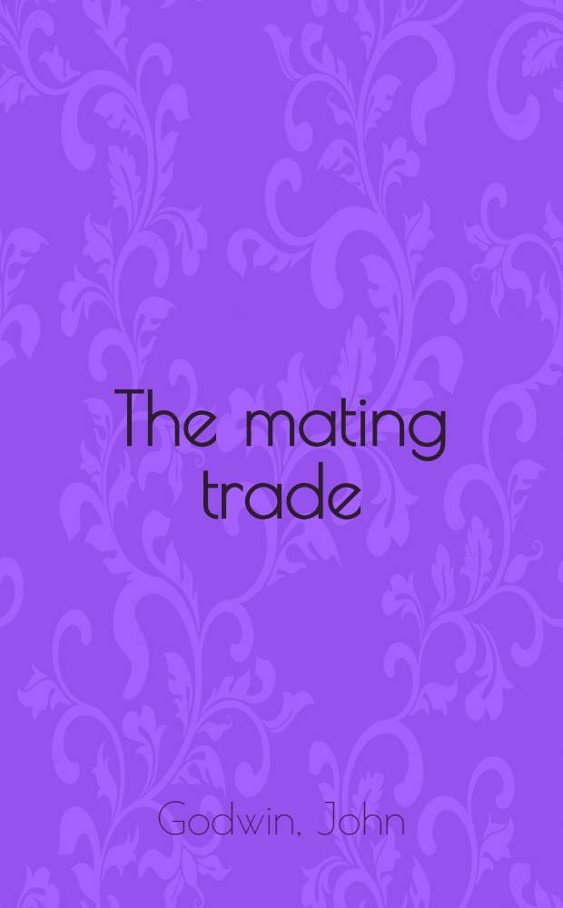 The mating trade