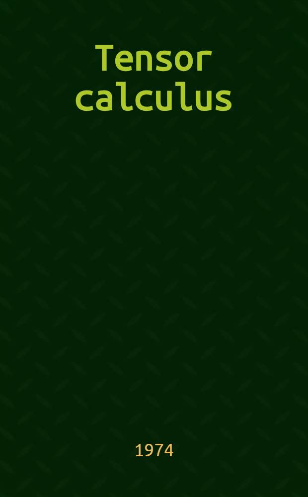 Tensor calculus
