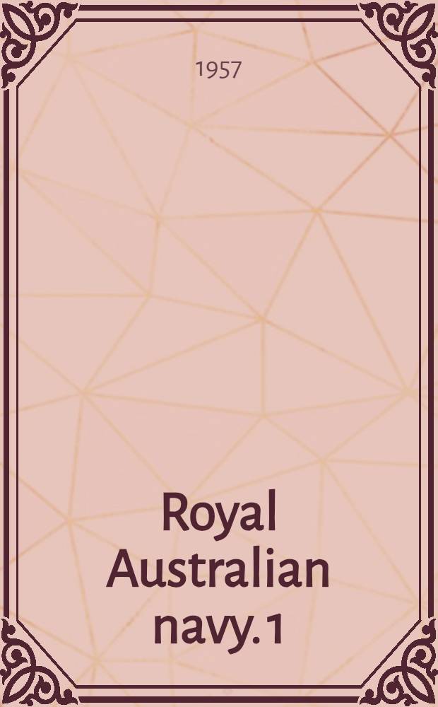 Royal Australian navy. [1] : 1939-1942