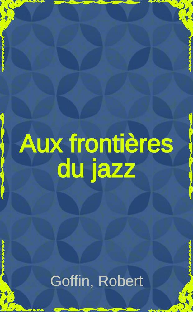 Aux frontières du jazz