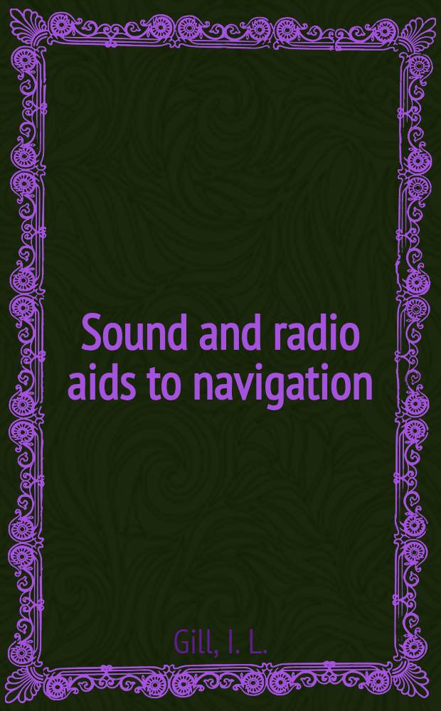 Sound and radio aids to navigation