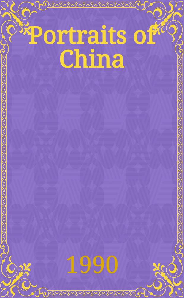 Portraits of China