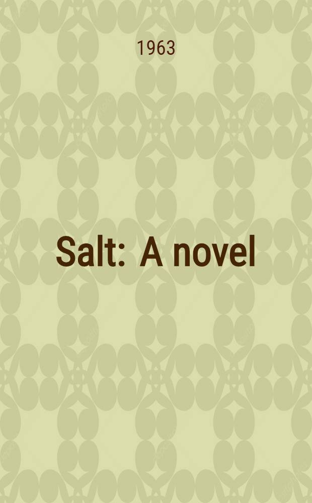 Salt : A novel