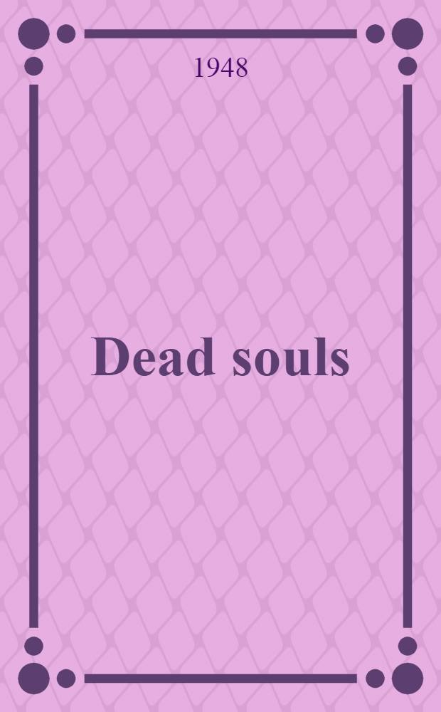 Dead souls