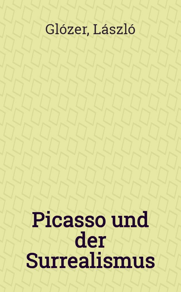 Picasso und der Surrealismus
