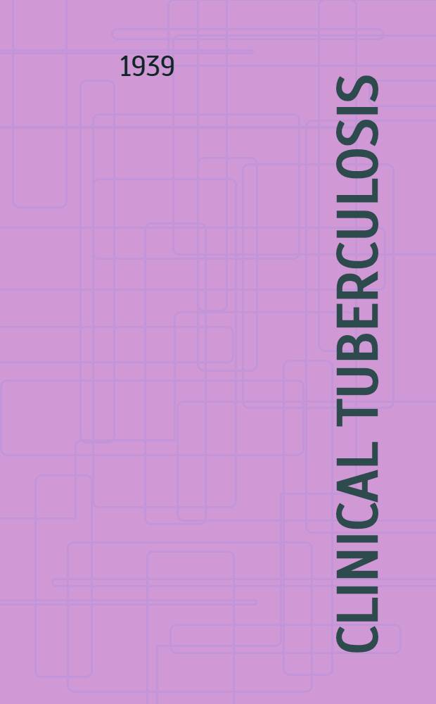 Clinical tuberculosis : Vol. 1-2