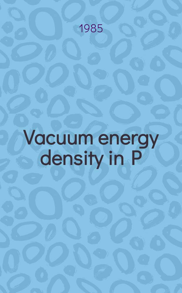 Vacuum energy density in P(ϕ)₂ theories : Independence of (nonclassical boundary conditions