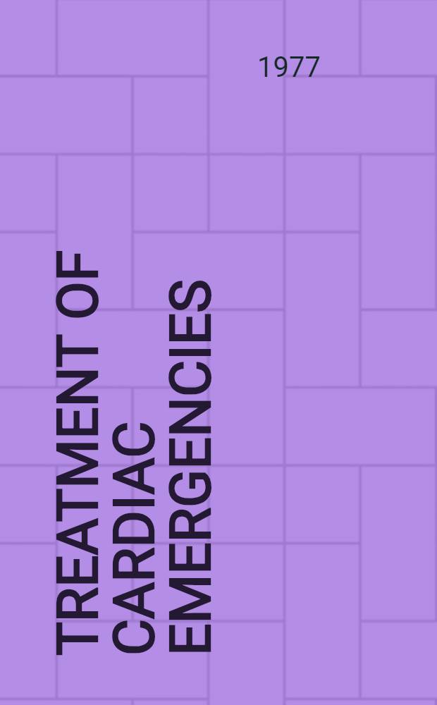 Treatment of cardiac emergencies