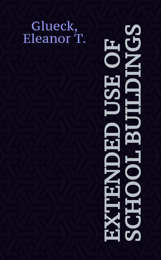 Extended use of school buildings