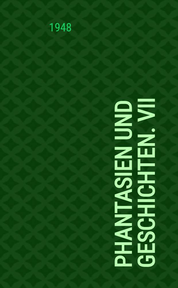 Phantasien und Geschichten. VII : Die Nase ; Altväterische Gutsbesitzer
