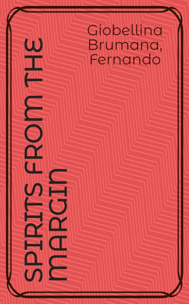 Spirits from the margin : Umbanda in São Paulo : A study in popul. religion a. social experience