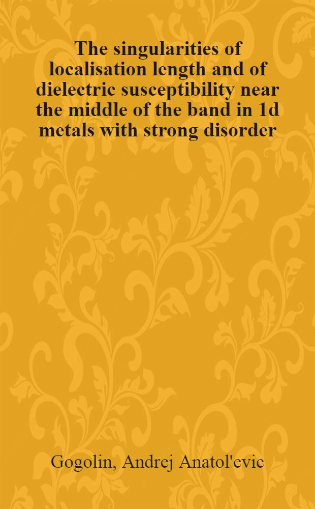 The singularities of localisation length and of dielectric susceptibility near the middle of the band in 1d metals with strong disorder