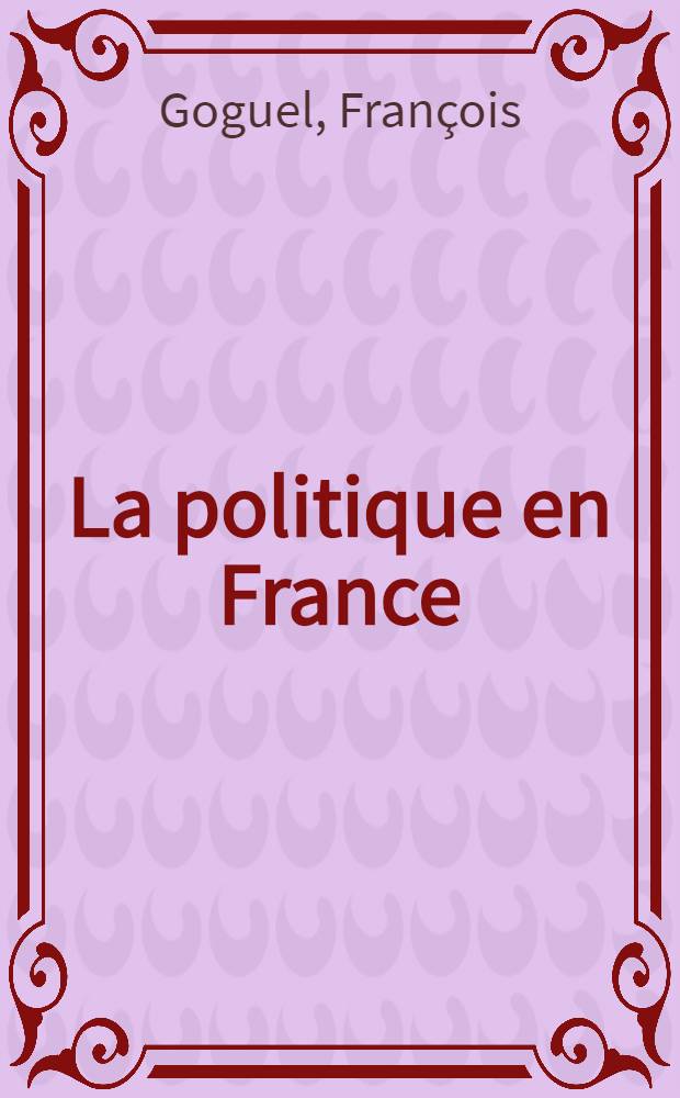 La politique en France
