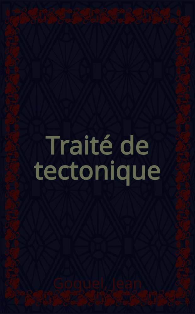 Traité de tectonique
