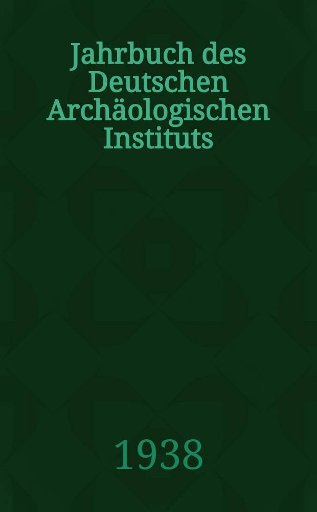 Jahrbuch des Deutschen Archäologischen Instituts : Register zu Bd. 41-50. 1926-1935
