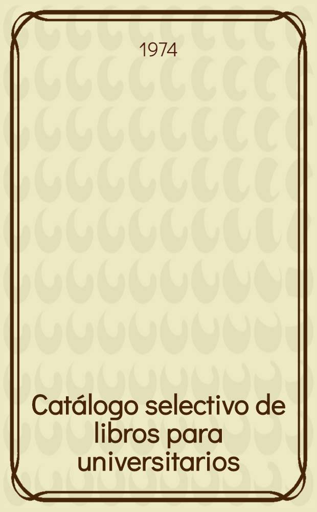 Catálogo selectivo de libros para universitarios