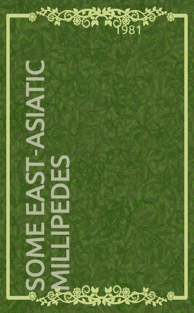 Some East-Asiatic millipedes (Diplopoda) in the collection of the Institute of zoology of the Polish academy of sciences