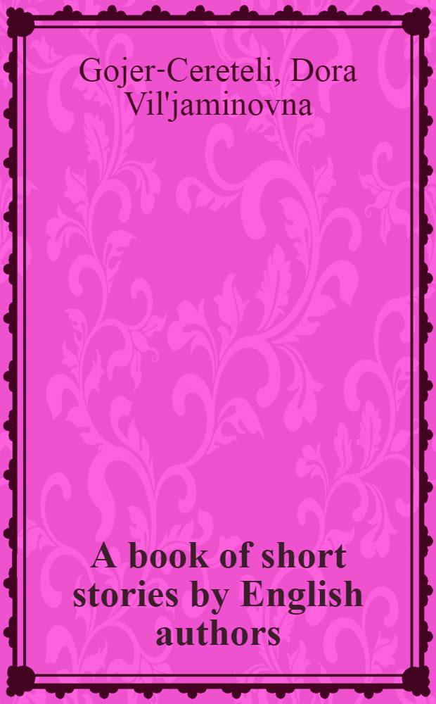 A book of short stories by English authors : A reader for students of English