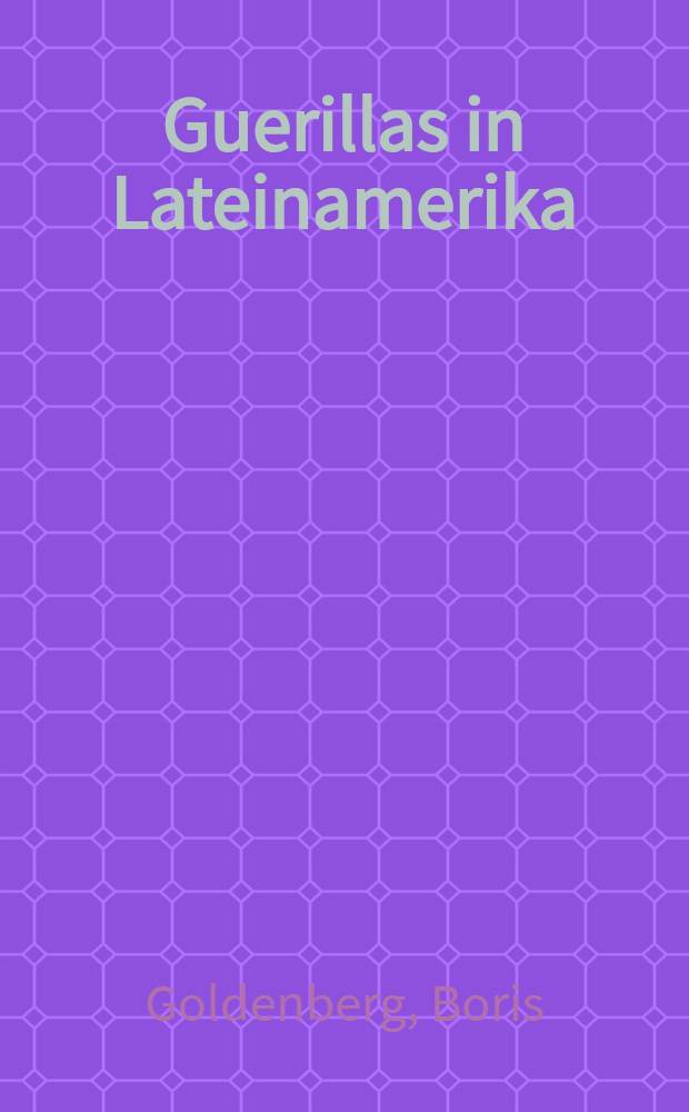 Guerillas in Lateinamerika