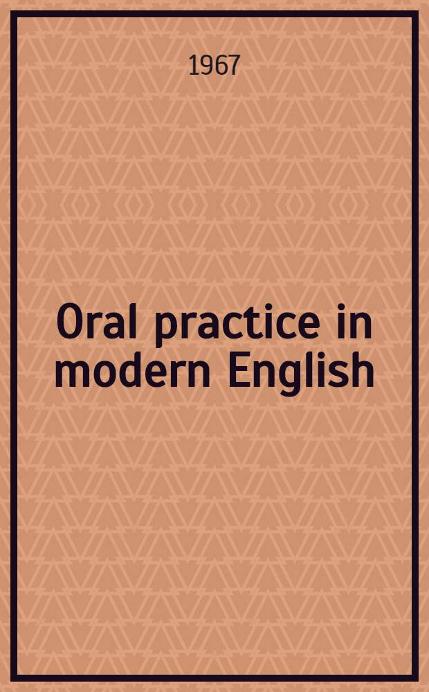 Oral practice in modern English