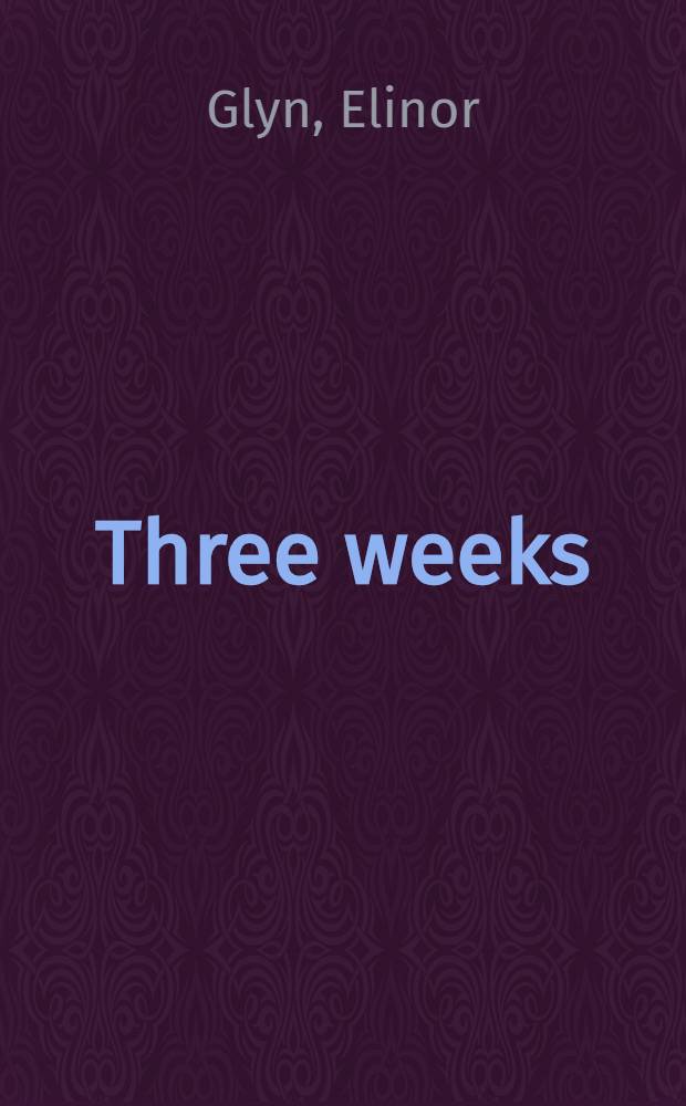 Three weeks