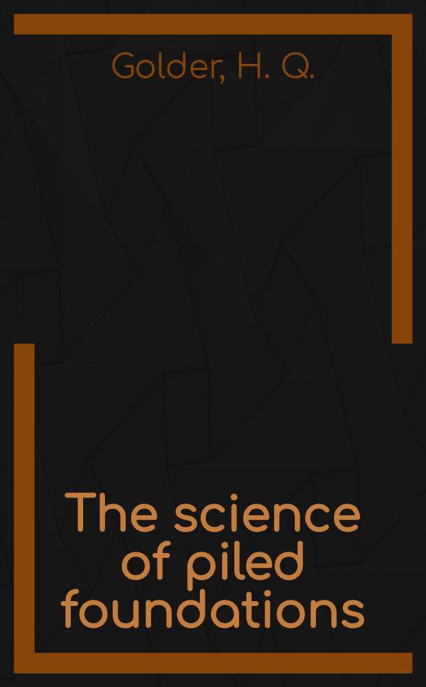 The science of piled foundations