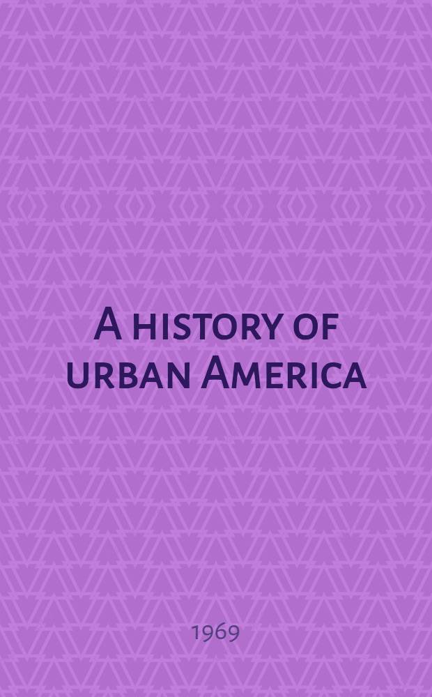 A history of urban America