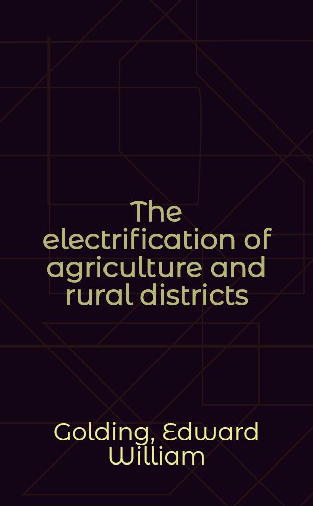 The electrification of agriculture and rural districts