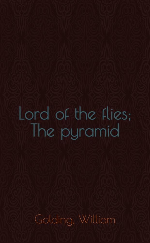 Lord of the flies; The pyramid; Envoy extraordinary / William Golding; Сост., предисл. и коммент. М. М. Зинде; Худож. Г. А. Дауман