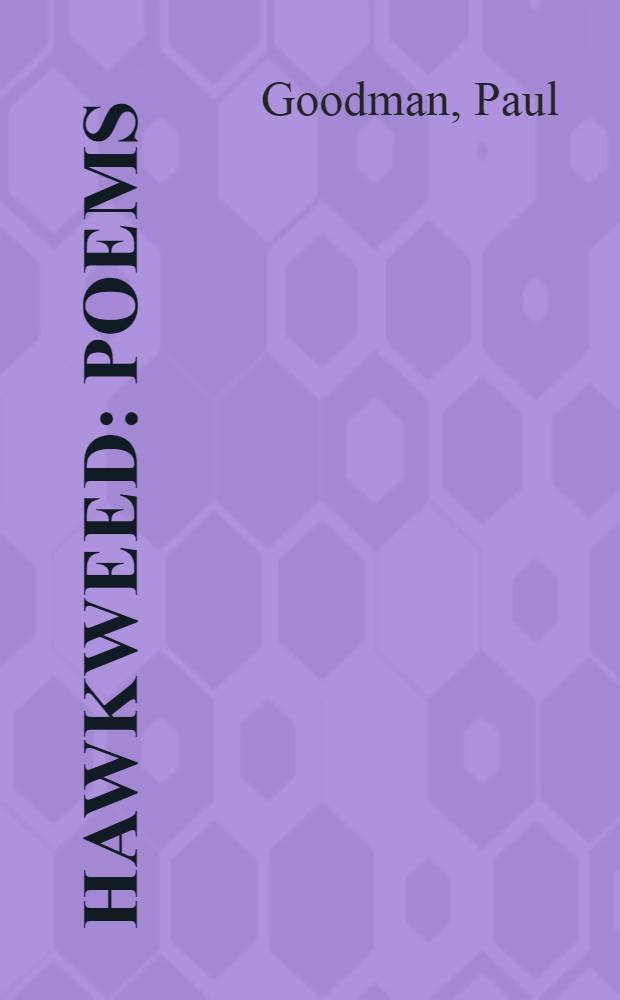 Hawkweed : Poems