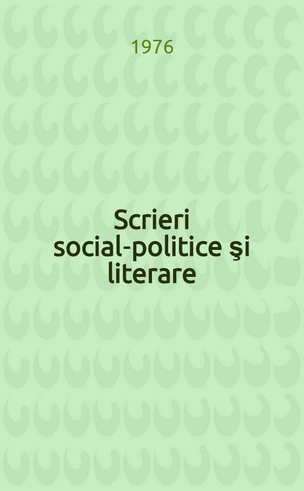 Scrieri social-politice şi literare