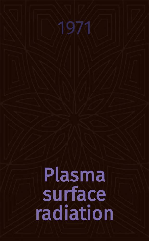 Plasma surface radiation