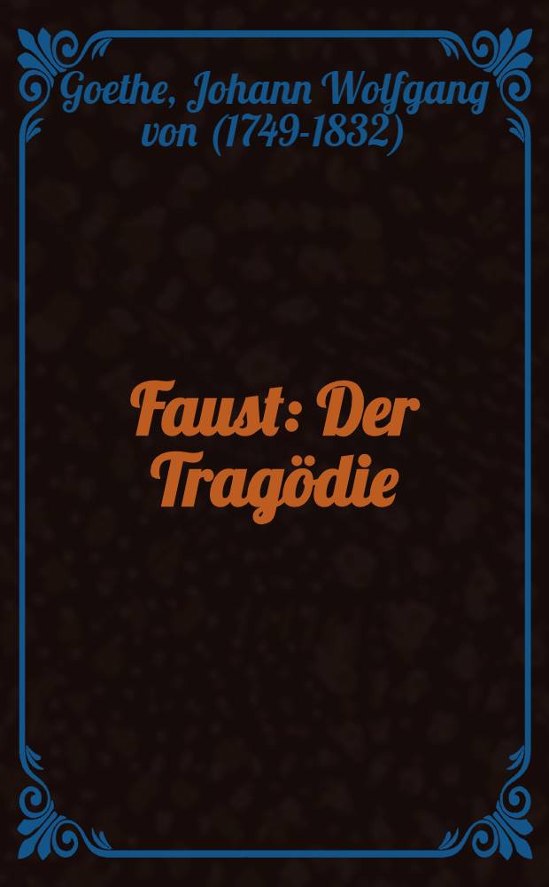 Faust : Der Tragödie