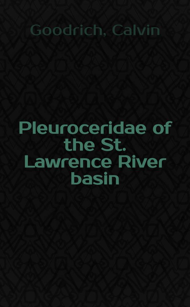 Pleuroceridae of the St. Lawrence River basin