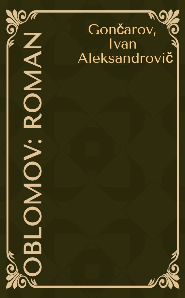 Oblomov : Roman
