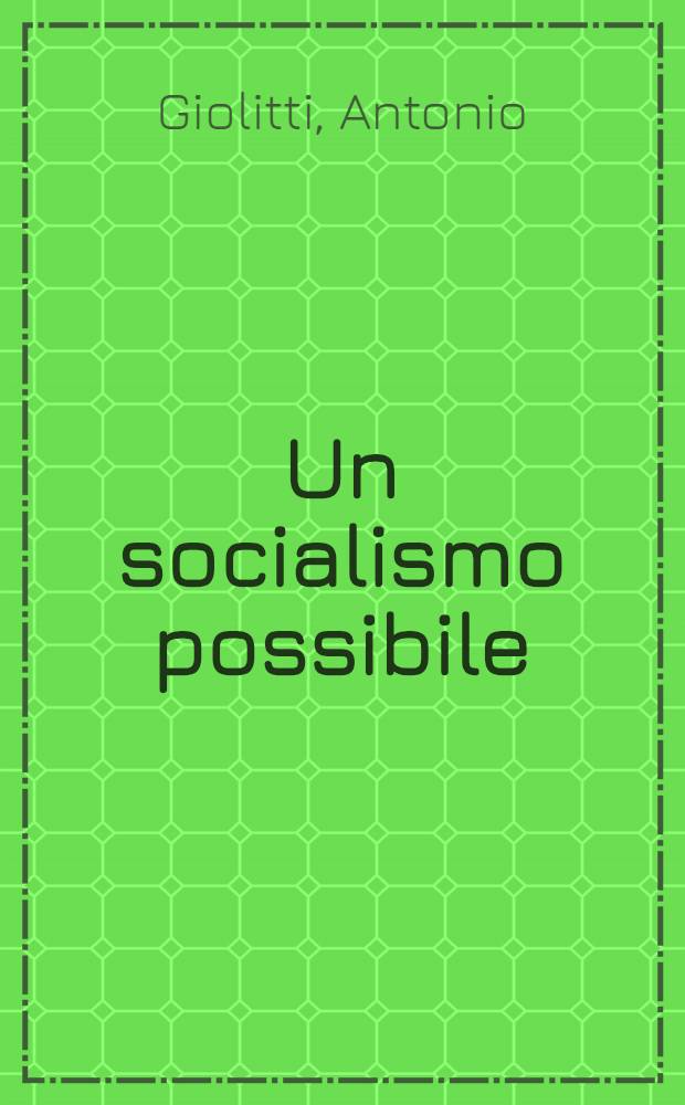 Un socialismo possibile