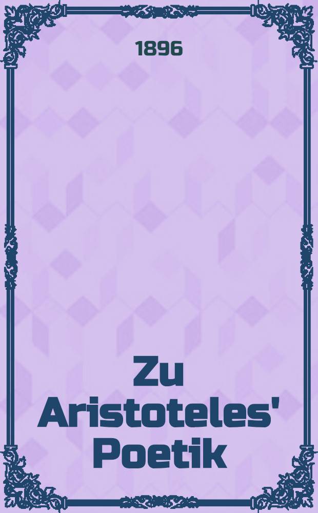Zu Aristoteles' Poetik