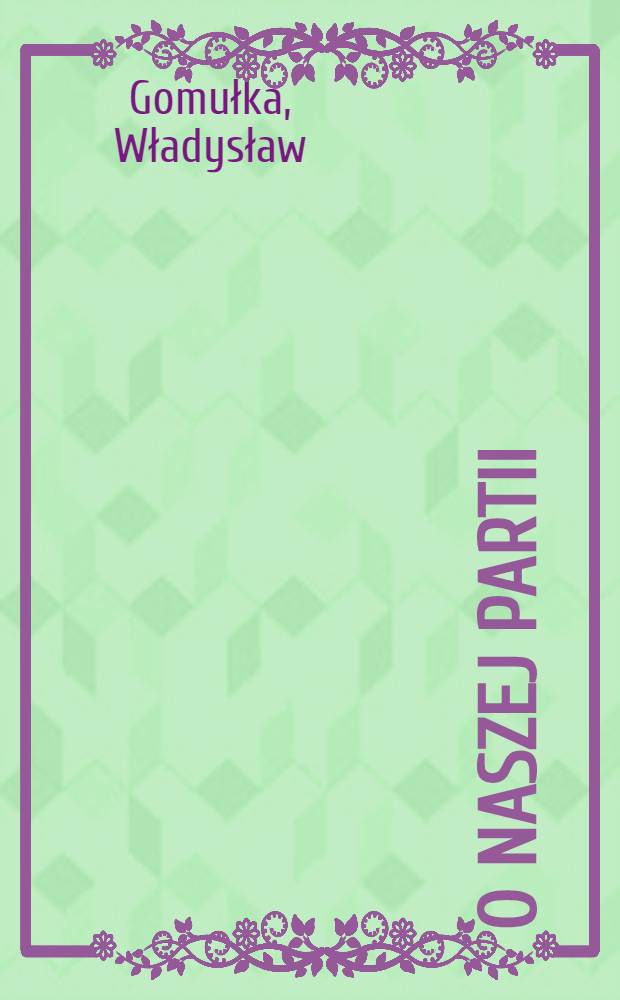 O naszej partii