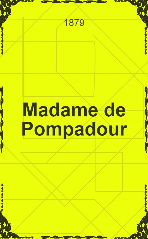 Madame de Pompadour