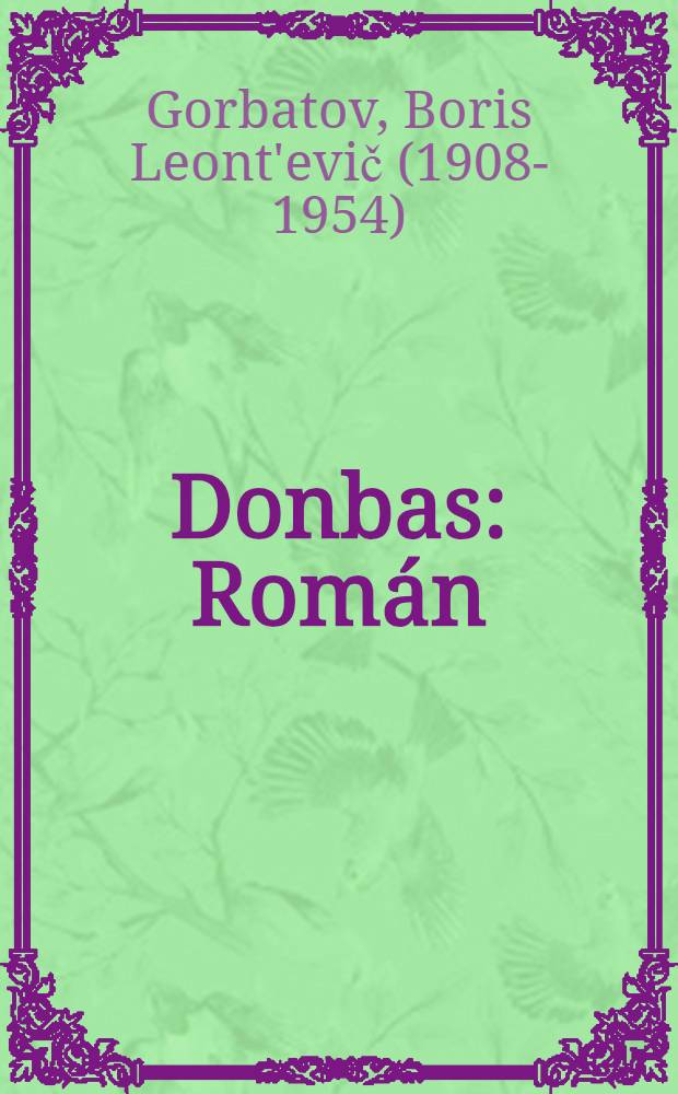 Donbas : Rom&aacute;n
