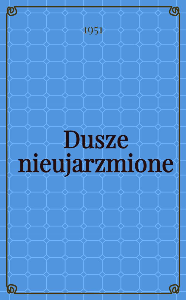 Dusze nieujarzmione