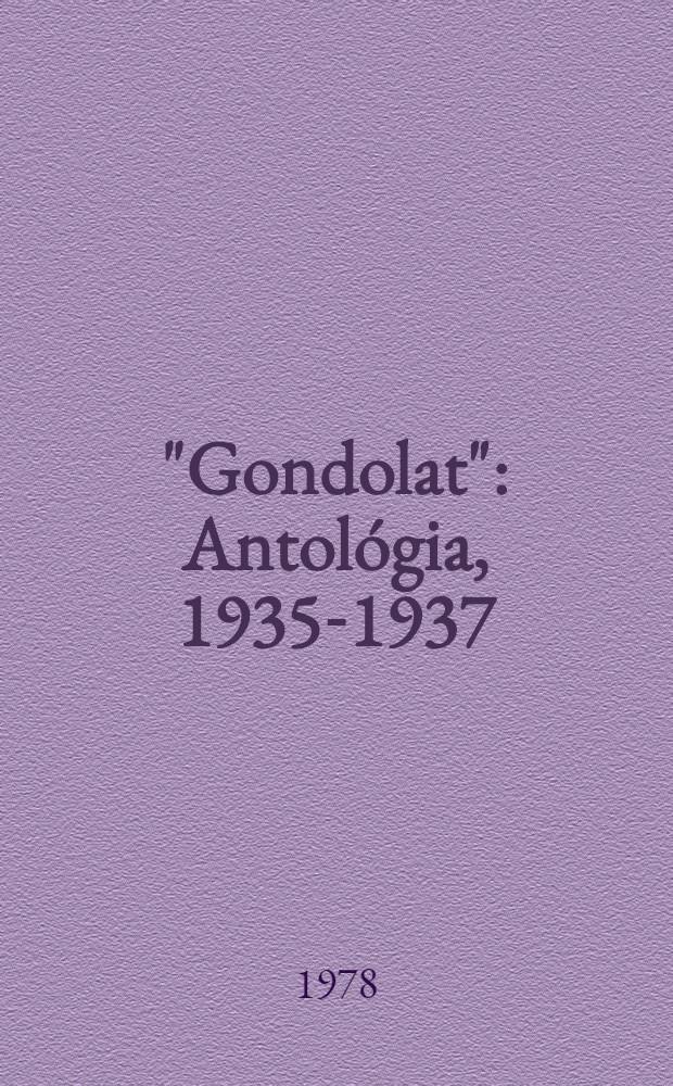 "Gondolat": Antológia, 1935-1937