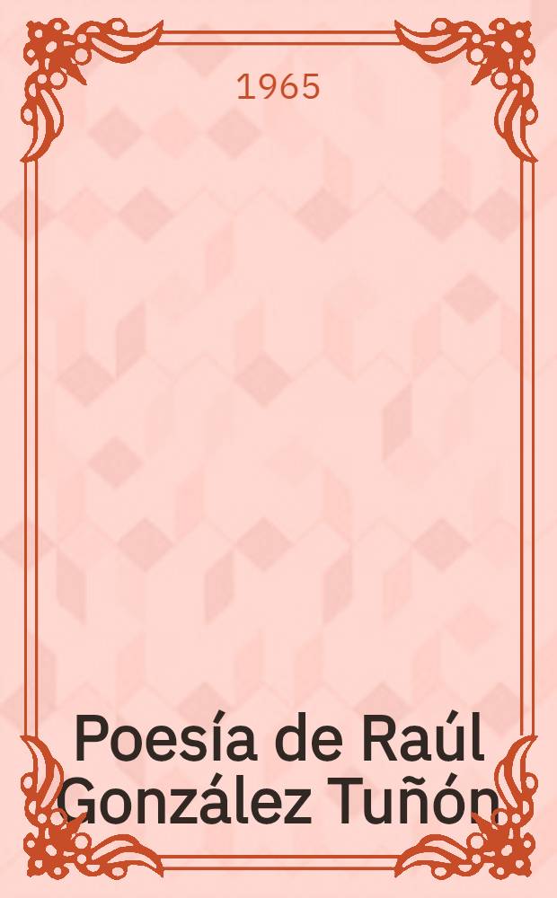 Poesía de Raúl González Tuñón