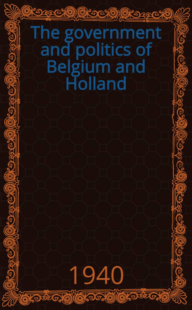 The government and politics of Belgium and Holland
