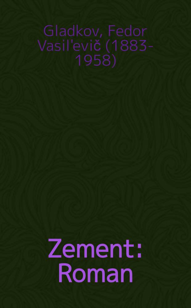 ... Zement : Roman